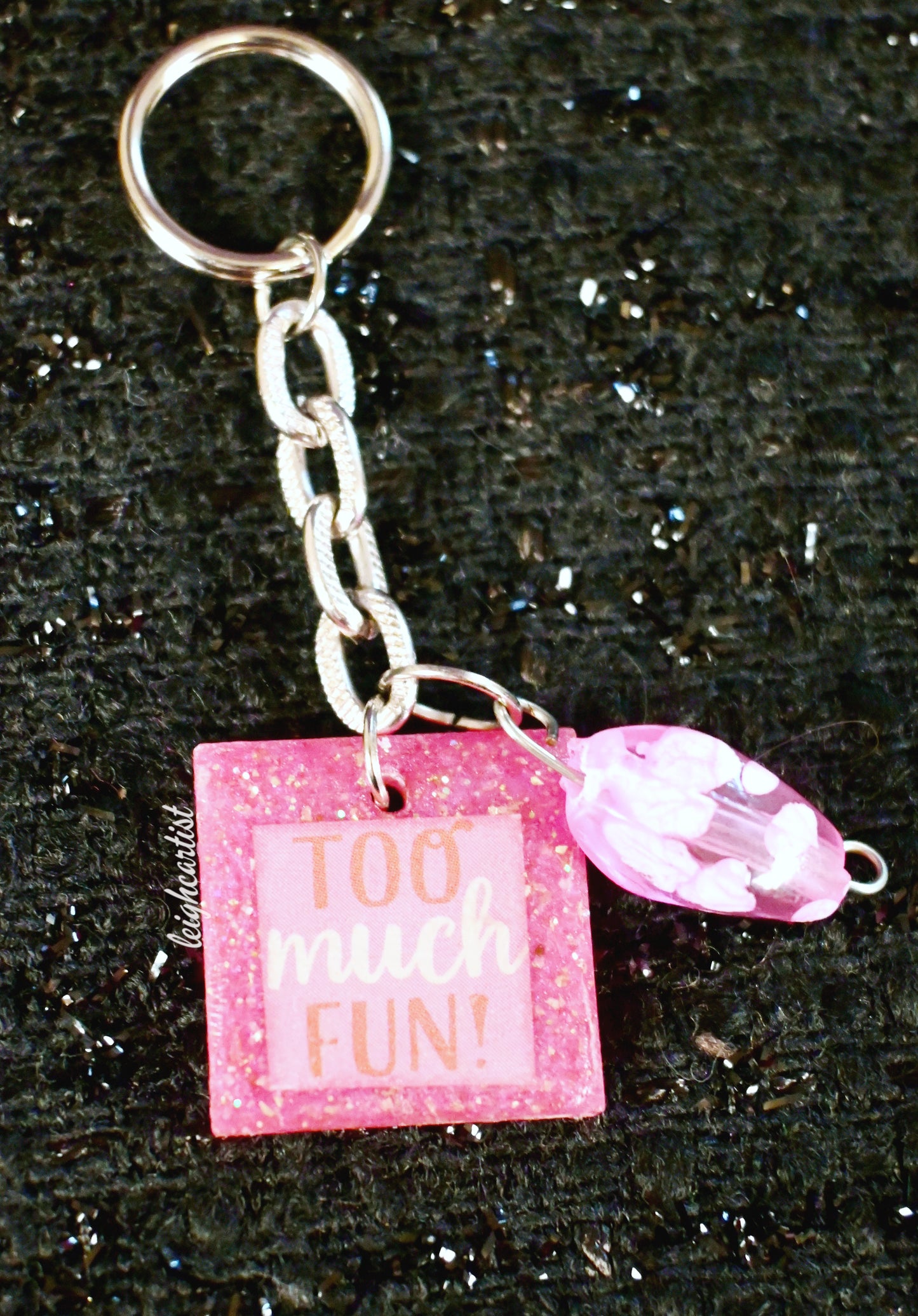 Too Much Fun Keychain