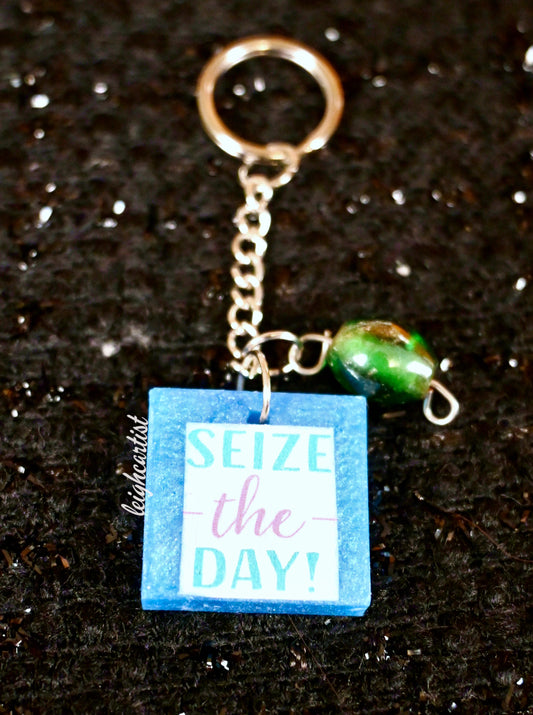 Seize The Day Keychain