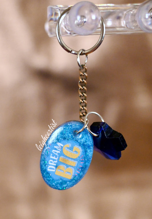 Dream Big Keychain