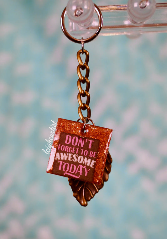 Be Awesome Today Keychain